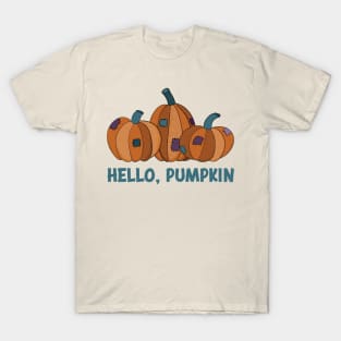 Hello, Pumpkin T-Shirt